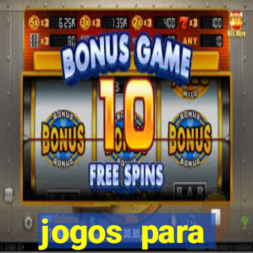 jogos para trabalhar regras e limites